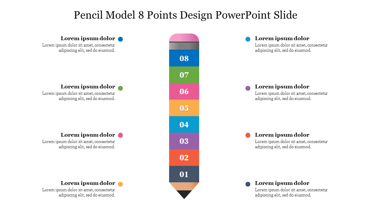 Pencil Model 8 Points Design PowerPoint Slide